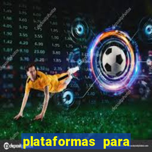 plataformas para jogar demo